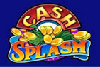 Cash Splash 5 Reel Slot